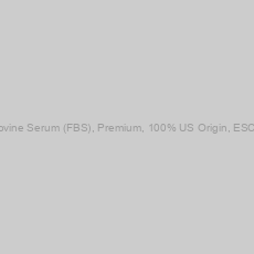 Image of Fetal Bovine Serum (FBS), Premium, 100% US Origin, ESC Tested